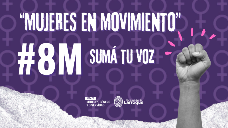 8M: MUJERES EN MOVIMIENTO