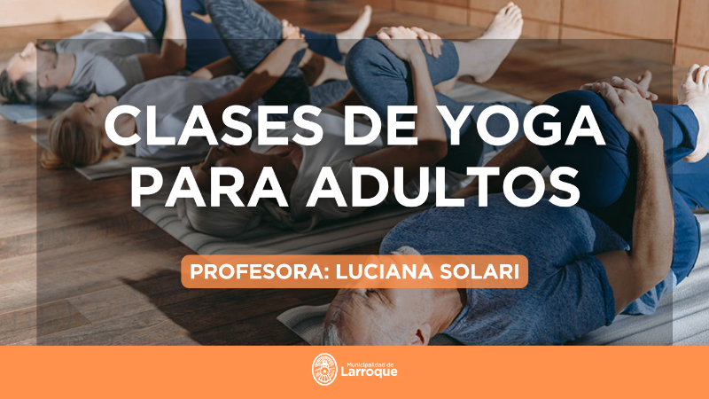 CLASES DE YOGA PARA ADULTOS EN LARROQUE