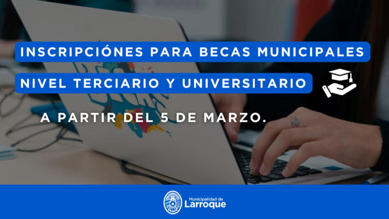 CONVOCATORIA ABIERTA: BECAS ESTUDIANTILES MUNICIPALES 2025