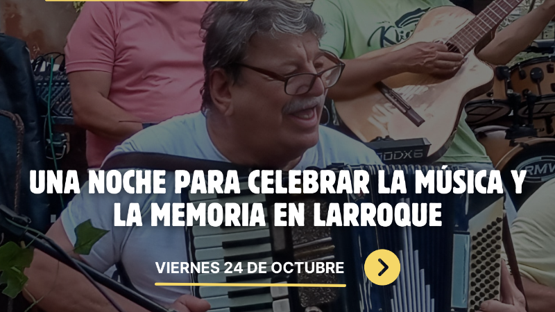 UNA NOCHE PARA CELEBRAR LA MÚSICA Y LA MEMORIA EN LARROQUE